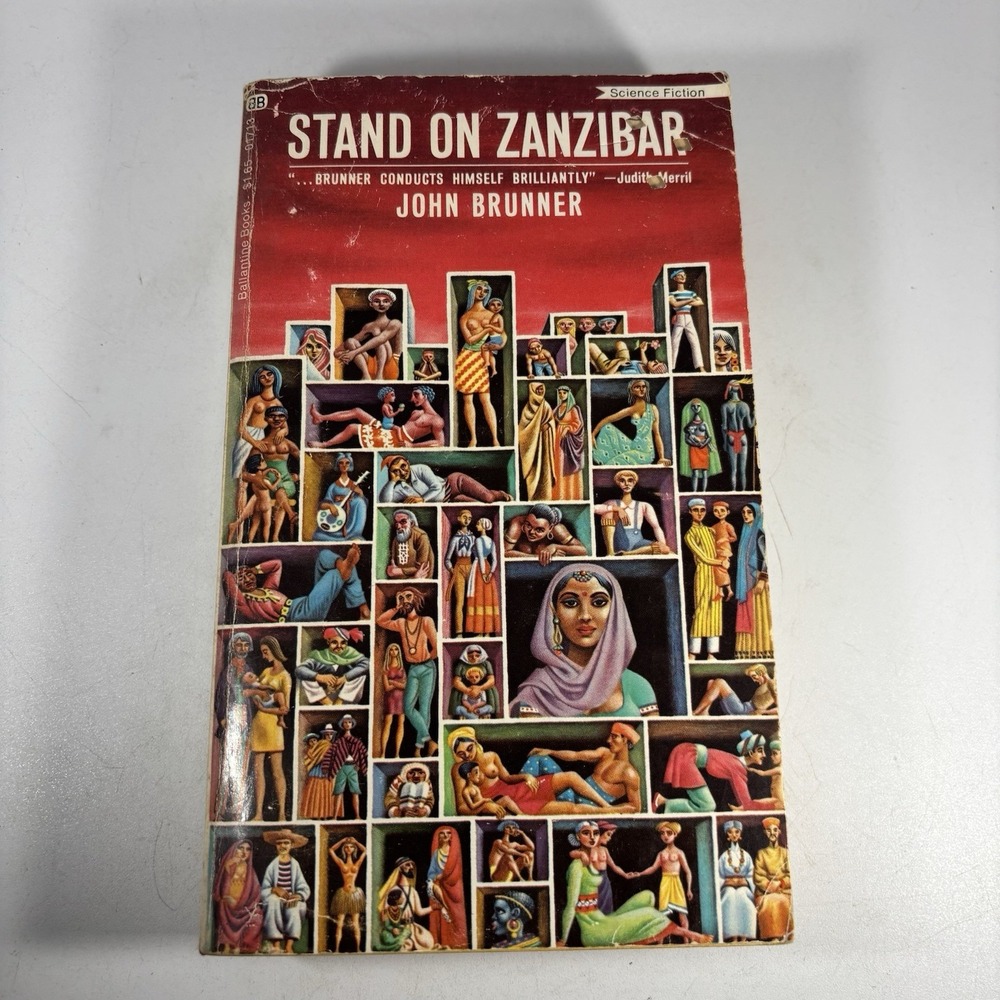 Stand on Zanzibar - John Brunner  1969 Ballantine 1st Edition/1st Printing